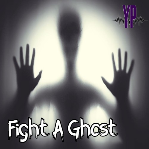 Fight a Ghost