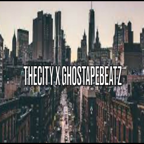 TheCity X Ghostapebeatz