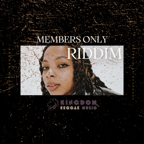 Members Only Riddim