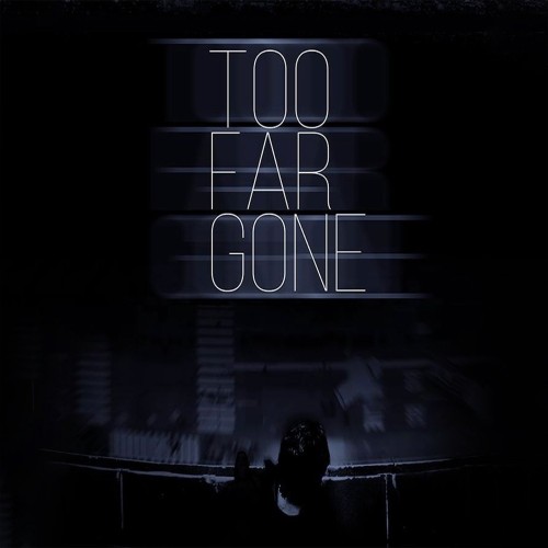 Too Far Gone (Pop type Beat)