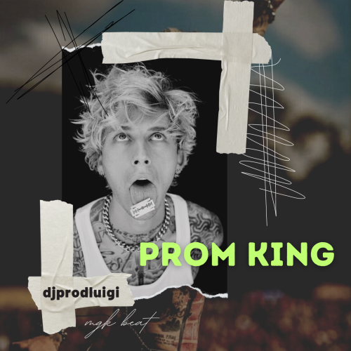 Machine Gun Kelly Type Beat "Prom King"