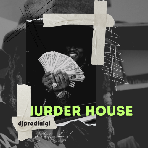 Future Type Beat" Murder House"