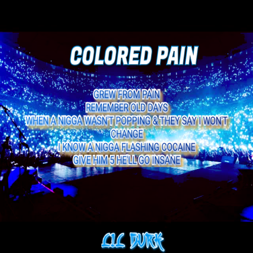 LIL DURK - colored pain