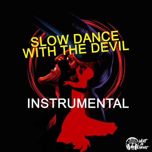 Slow Dance With The Devil Instrumental