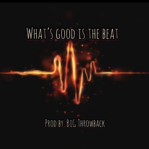 WhaT good is the BeaT - NaS Kendrick Type beaT