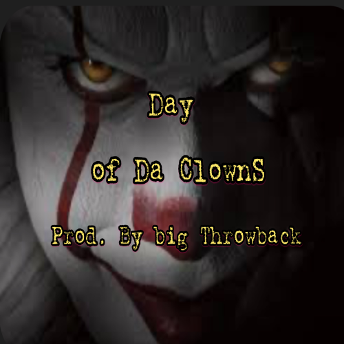 DaY of Da CLownS - BeaTs with Hooks 🔥🔥⛽️