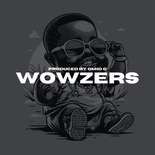 Wowzers-148 BPM (ProdbyOmidG)