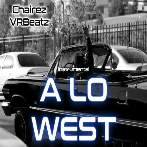 A Lo West - [Beat Type WEST COAST]