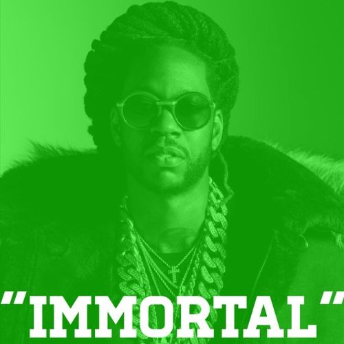 Immortal | 2 Chainz x Gucci Mane