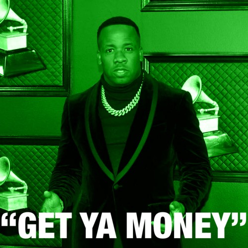 Get Ya Money | Yo Gotti x K Camp