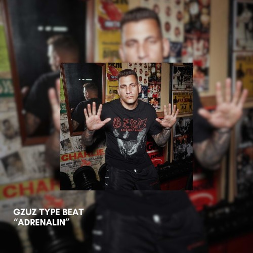 Adrenalin | GZUZ Type Beat
