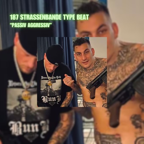 Passiv Aggressiv | 187 Strassenbande Type Beat