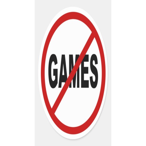 no games