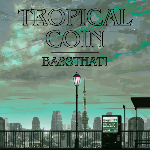 Tropical Coin
