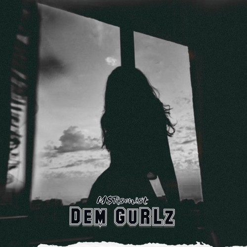 Dem GuRLz (Instrumental Only)