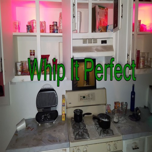 Whip It Perfect