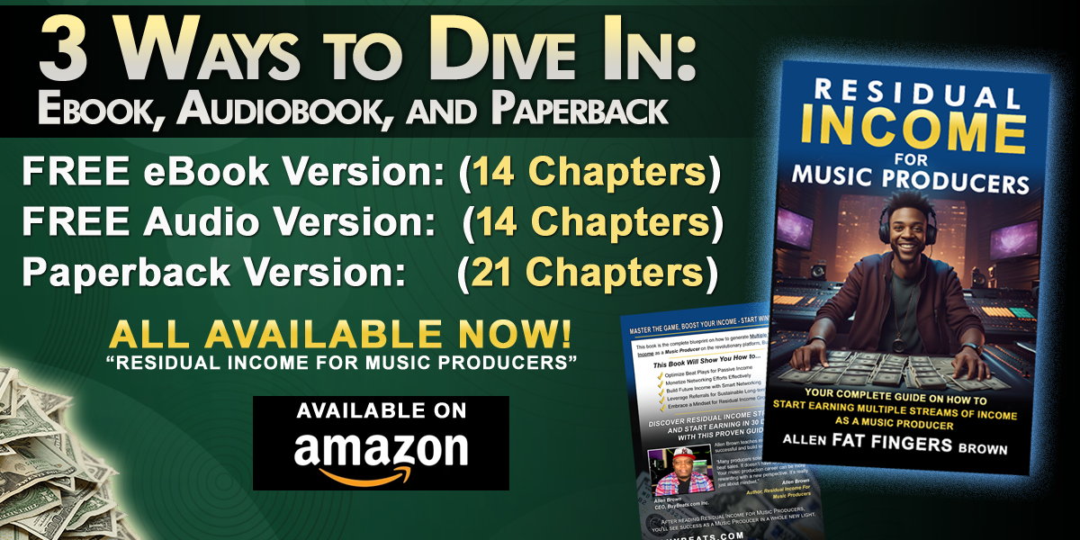 3 Ways to Dive into 'Residual Income for Music Producers': Ebook, Audiobook, Paperback!