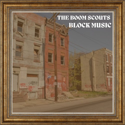 The Boom Scouts: Block Music