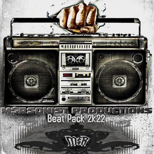 M$Rsonist Productions: Beat Pack 2k22